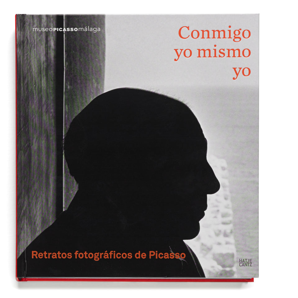 Conmigo, yo mismo, yo. Retratos fotográficos de Picasso
