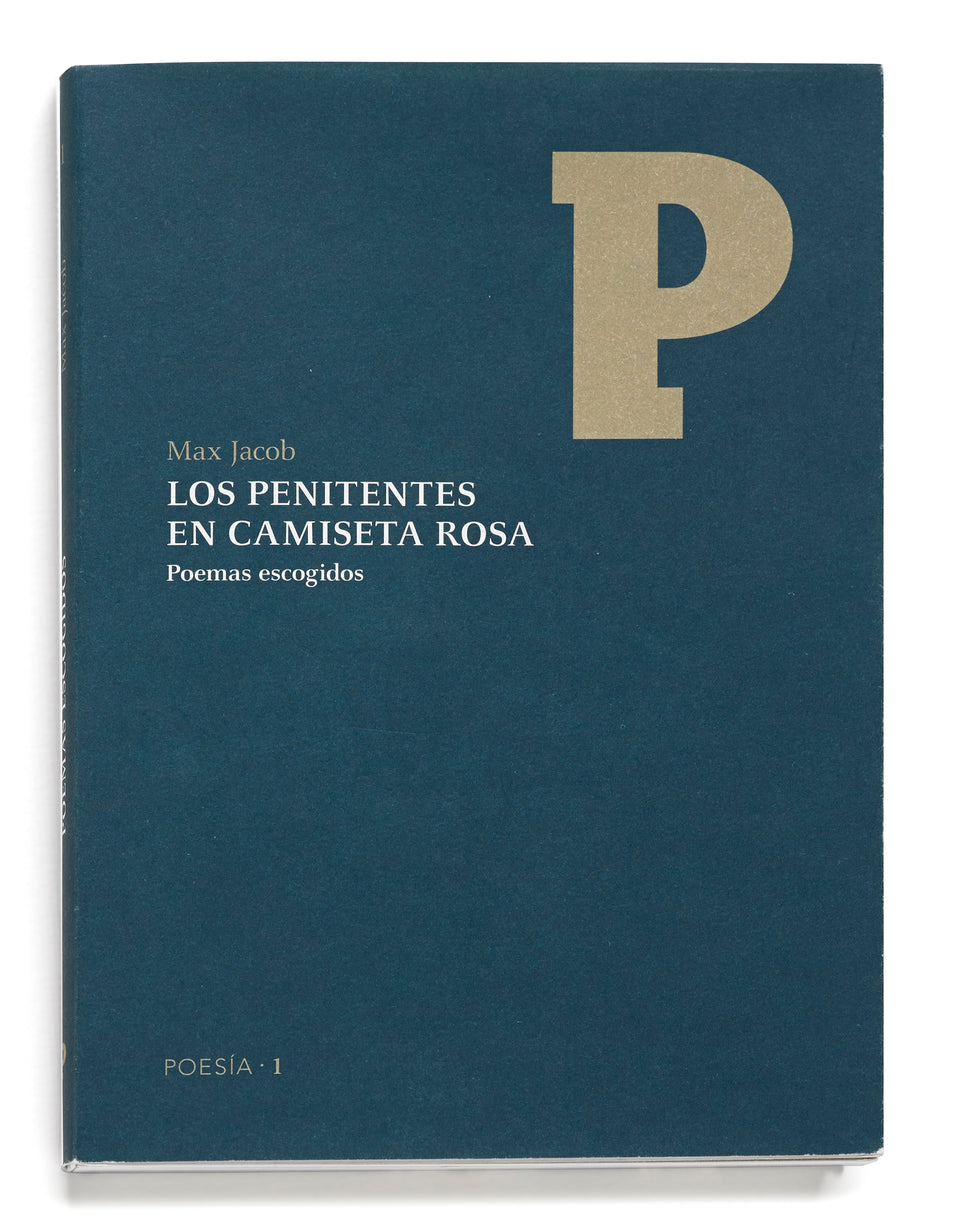 Los penitentes en camiseta rosa: poemas escogidos