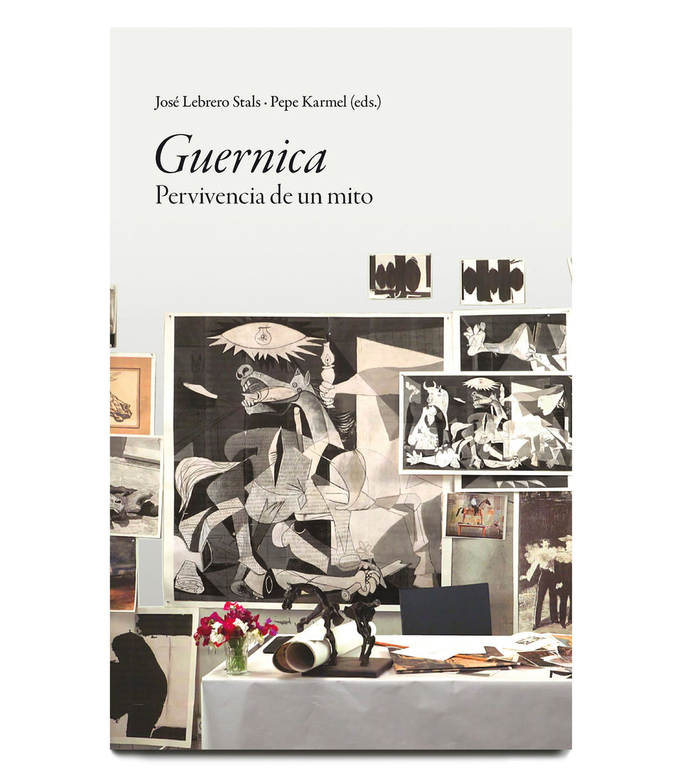 Guernica. Pervivencia de un mito