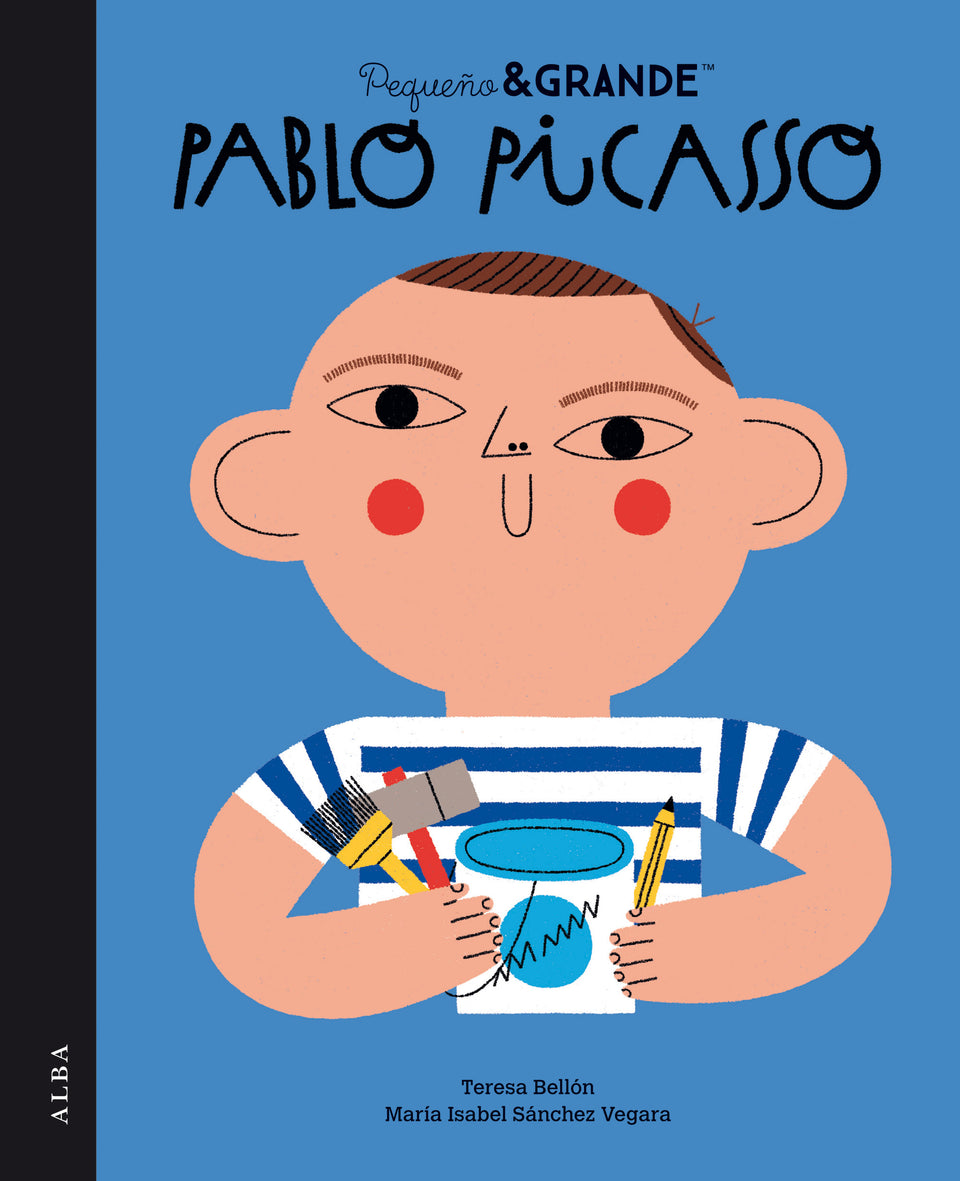 Pablo Picasso: Little People, Big Dreams