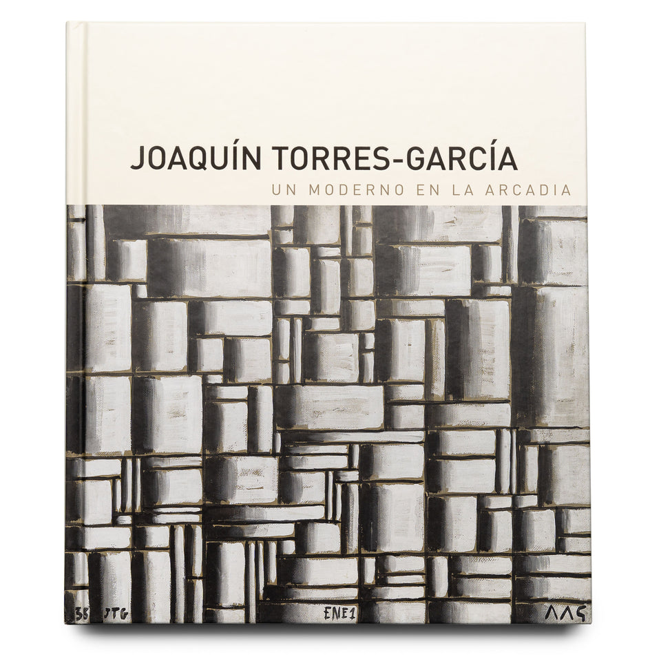 Joaquín Torres García. Un moderno en la Arcadia
